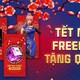 Nhắc bạn sự kiện Tết Free Fire 2022