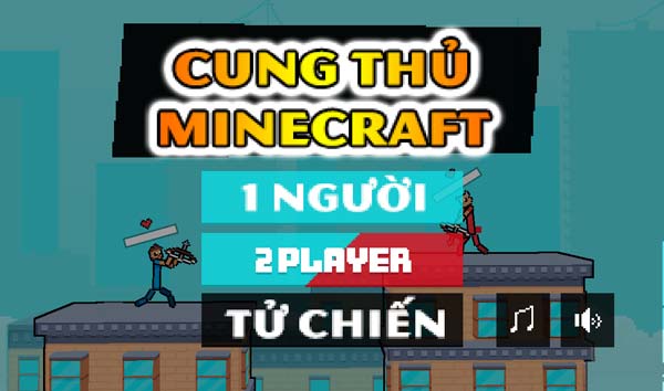 Chơi game Cung thủ Minecraft - GameVui