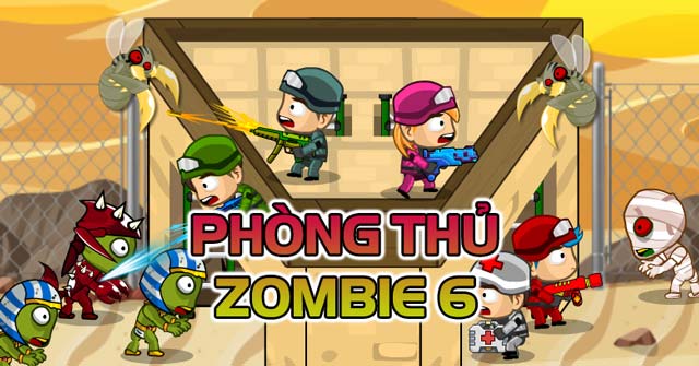 Phòng thủ Zombie 6