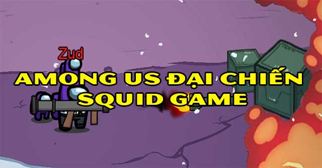 Among Us đại chiến Squid Game