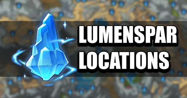 Tất cả vị trí của Lưu Minh Tinh Thạch