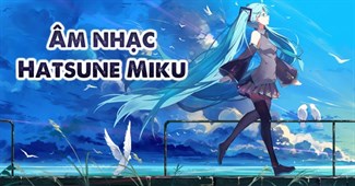 Âm nhạc Hatsune Miku
