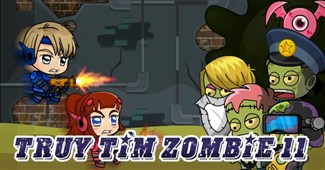 Truy tìm Zombie 11