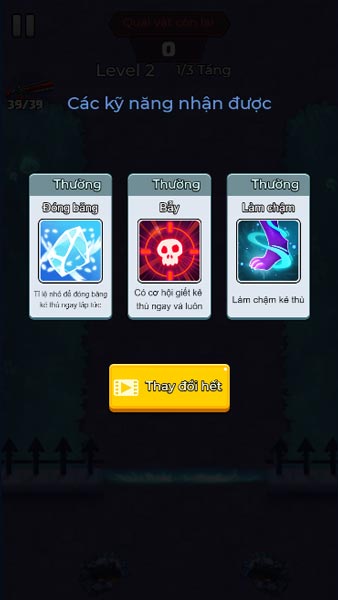 Nhận các loại kỹ năng khác nhau trong lúc chiến đấu