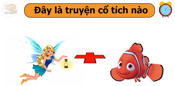 Đoán tên truyện cổ tích