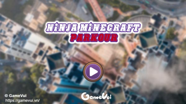 Chơi game Ninja Minecraft Parkour - GameVui