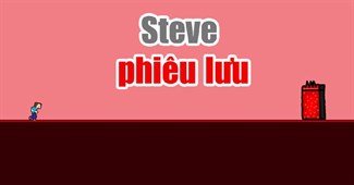 Steve phiêu lưu