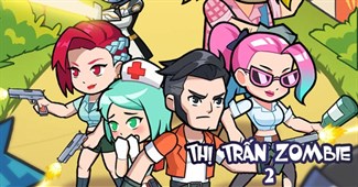 Thị trấn Zombie 2