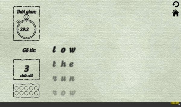 Màn hình sẽ xuất hiện các từ để các bạn gõ