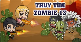 Truy tìm Zombie 13