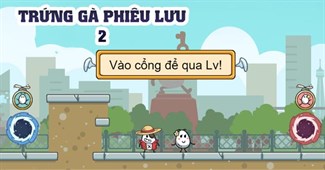 Trứng gà phiêu lưu 2