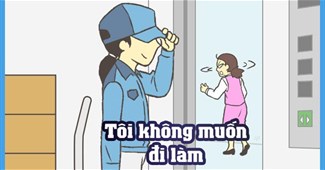 Tôi không muốn đi làm