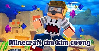 Minecraft tìm kim cương