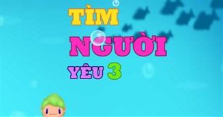 Tìm người yêu 3