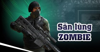 Săn lùng Zombie
