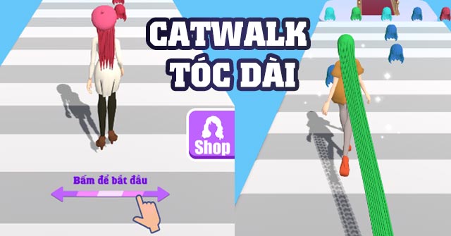 Catwalk tóc dài