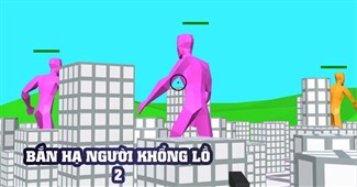 Bắn hạ người khổng lồ 2