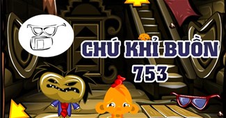 Chú khỉ buồn 753