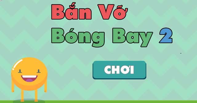 Bắn vỡ bóng bay 2