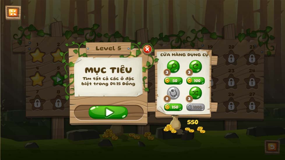 Mỗi màn sẽ có những mục tiêu và có thể mua dụng cụ trước khi vào màn.