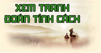 Hình ảnh mà bạn nhìn thấy đầu tiên sẽ chỉ ra tính cách của bạn