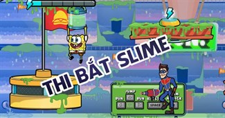 Thi bắt Slime