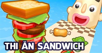 Thi ăn Sandwich