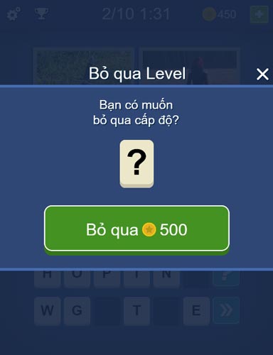 Hoặc bỏ qua level cấp độ với 500 xu