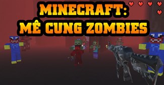 Minecraft: Mê cung Zombies