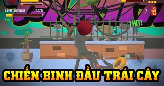 Chiến binh đầu trái cây