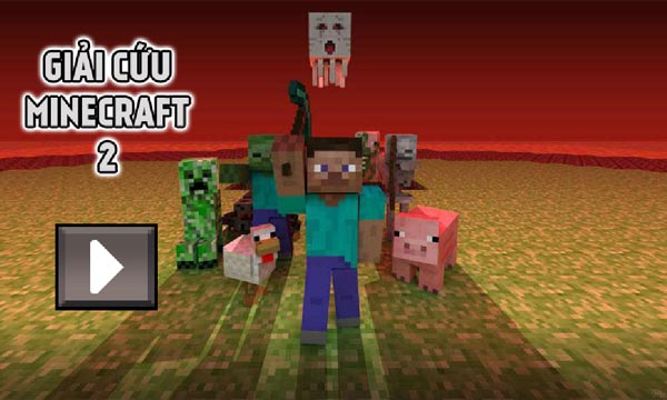 Chơi game Giải cứu Minecraft 2 - GameVui