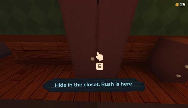 Khi có thông báo nguy hiểm các bạn hãy tìm và trốn trong tủ gần nhất