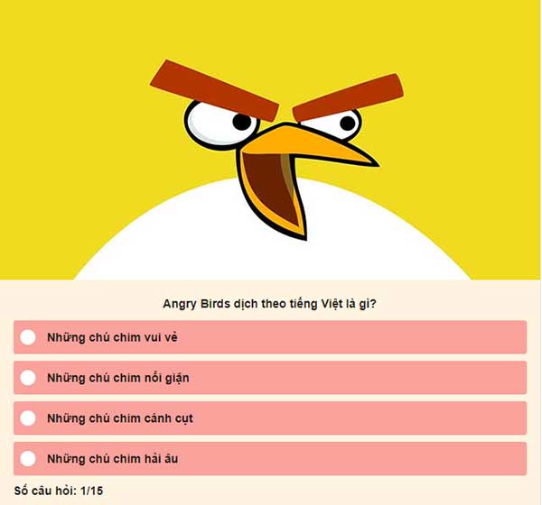 Trả lời các câu hỏi thú vị liên quan đến các nhân vật và cuộc phiêu lưu của Angry Birds