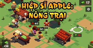 Hiệp sĩ Apple: Nông trại