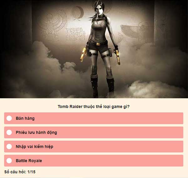 Khám phá kiến thức của bạn về dòng game huyền thoại Tomb Raider