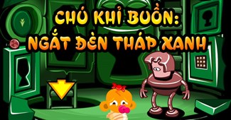 Chú khỉ buồn: Ngắt đèn tháp xanh