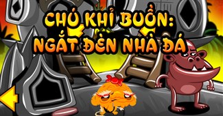 Chú khỉ buồn: Ngắt đèn nhà đá