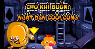 Chú khỉ buồn: Ngắt đèn cuối cùng