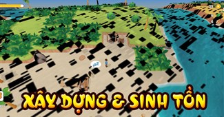 Xây dựng & Sinh tồn