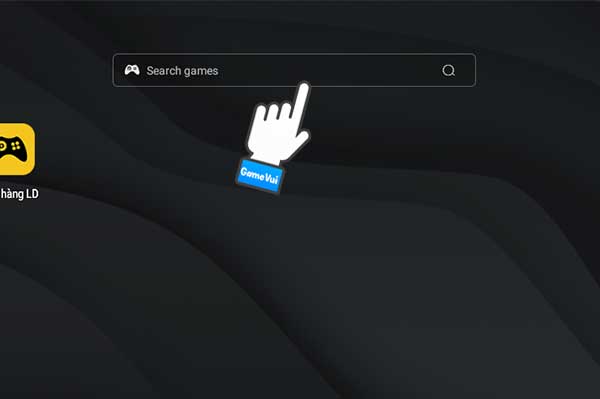 Click mục Search games