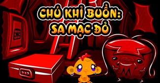 Chú khỉ buồn: Sa mạc đỏ