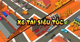 Xe tải siêu tốc