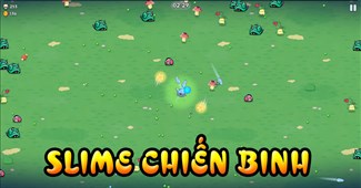 Slime chiến binh
