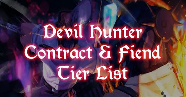 Devil Hunter: Xếp hạng nhân vật theo Meta hiện nay