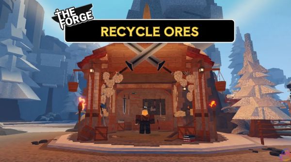 Cách tái chế quặng trong The Forge