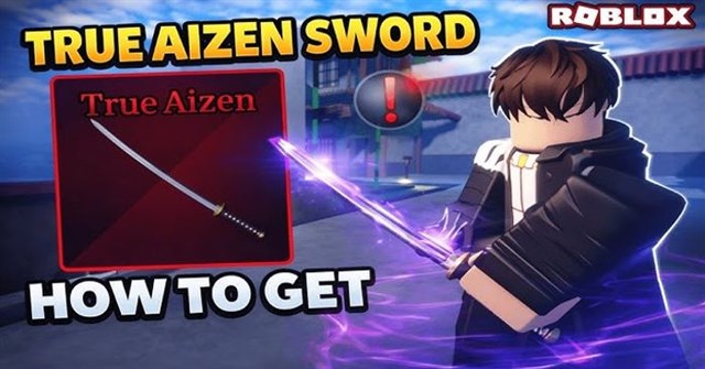 Hướng dẫn nhận True Aizen trong Sailor Piece