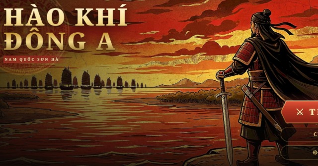 Review game Hào Khí Đông A: Nam Quốc Sơn Hà